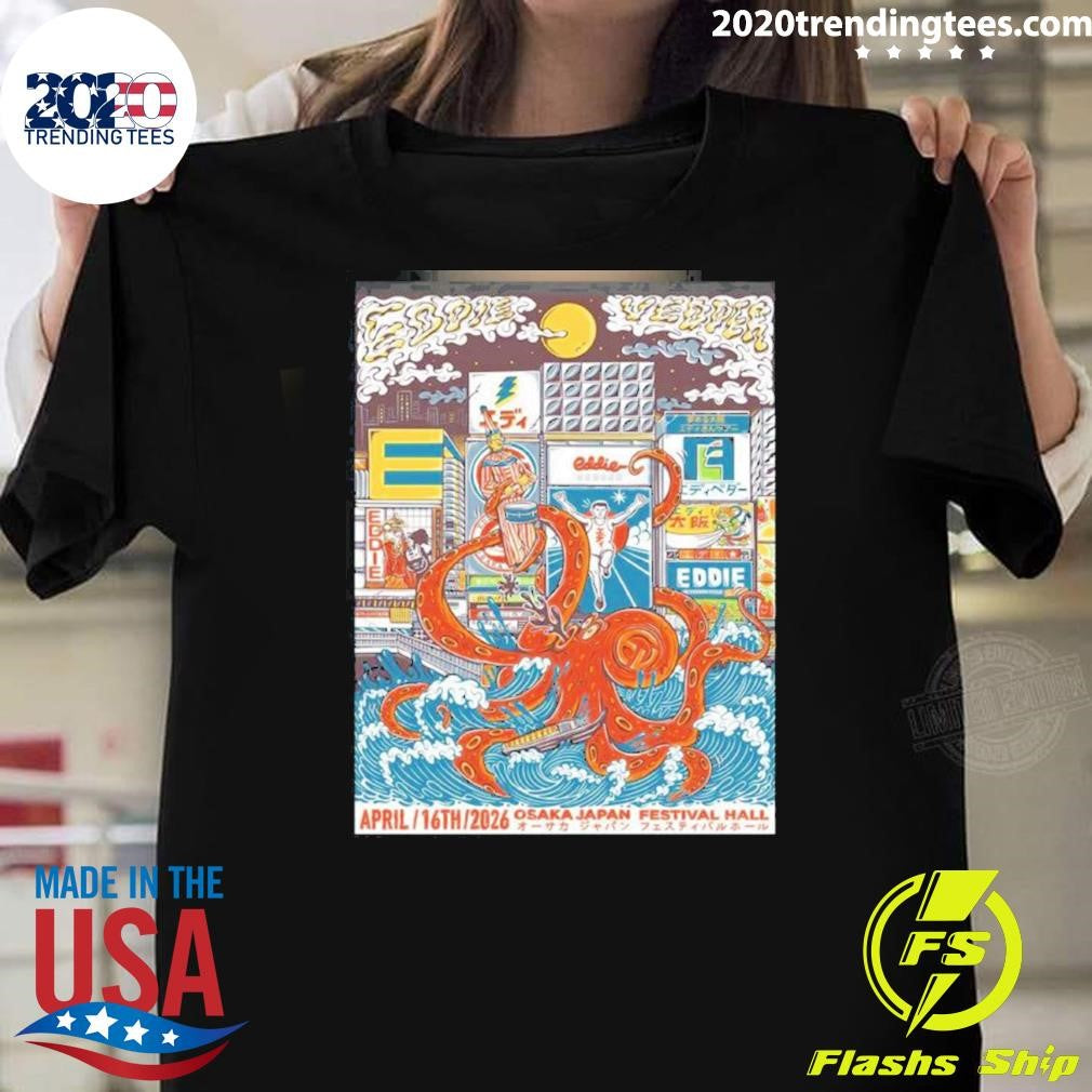 Eddie Vedder Osaka Japan Venue At Festival Hall On April 16 2026 Shirt