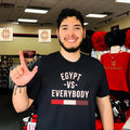 Egypt vs Everybody Egyptian Pride Nationalism shirt