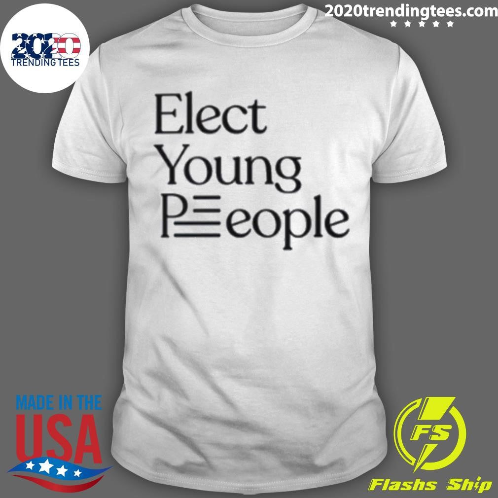 Elect Young People 2026 Tee Shirt