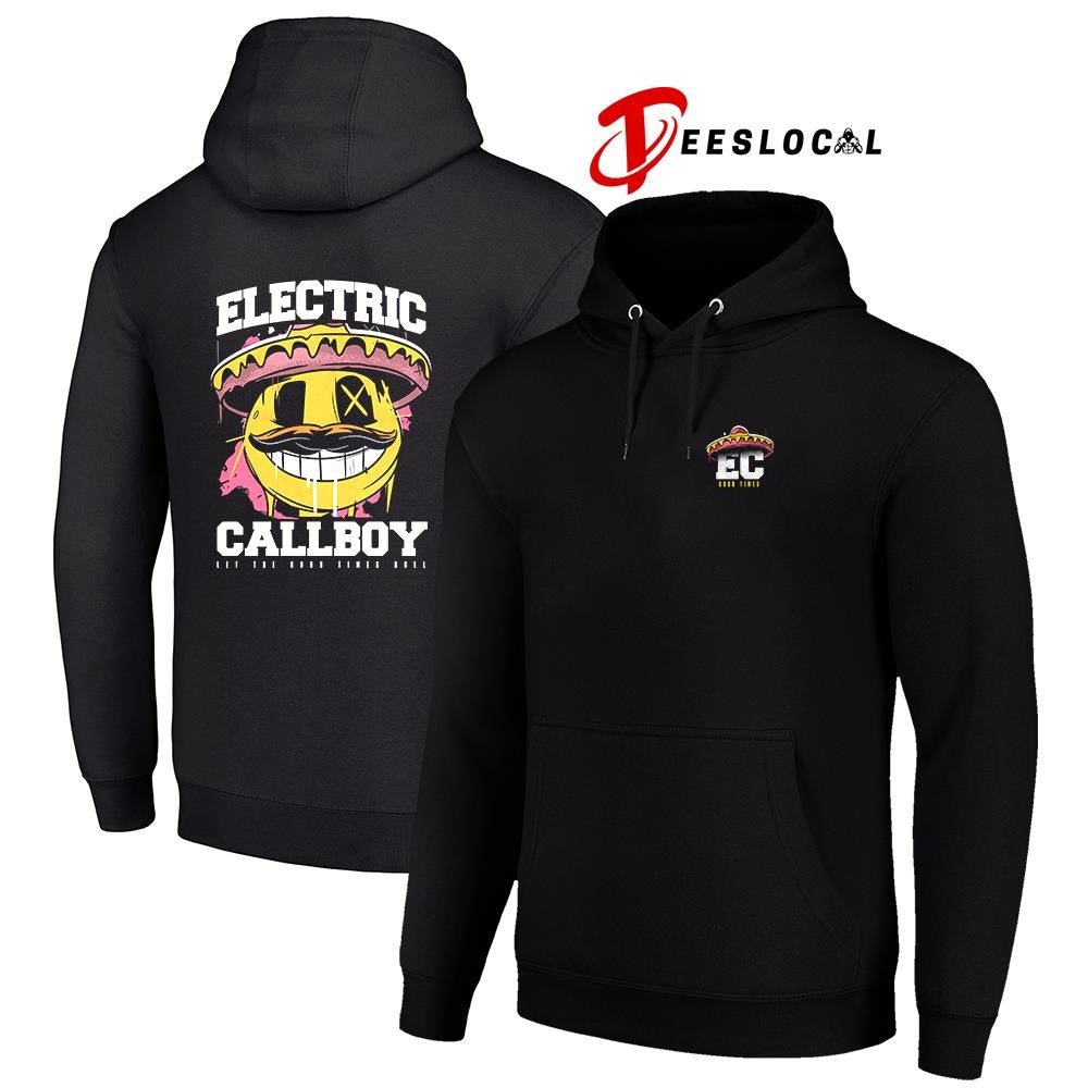 Electric Callboy Let The Good Times Roll Mexican smile shirt