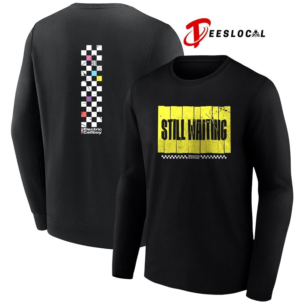 Electric Callboy Let The Good Times Roll still waiting shirt