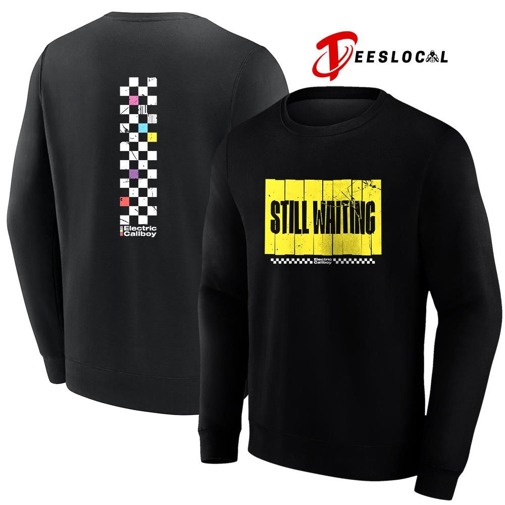Electric Callboy Let The Good Times Roll still waiting shirt