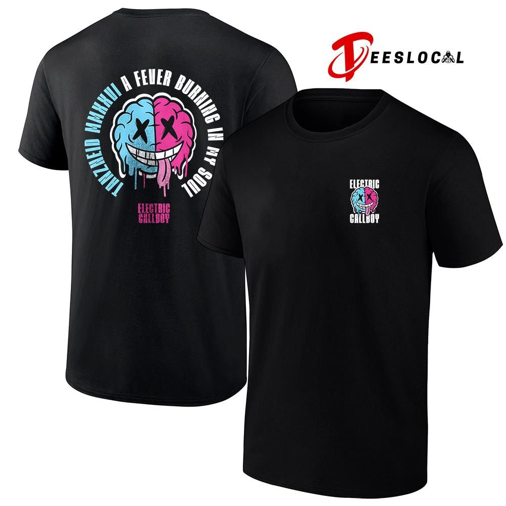 Electric Callboy Let The Good Times Roll tanzneid MMXXVI a fever burning in my soul shirt