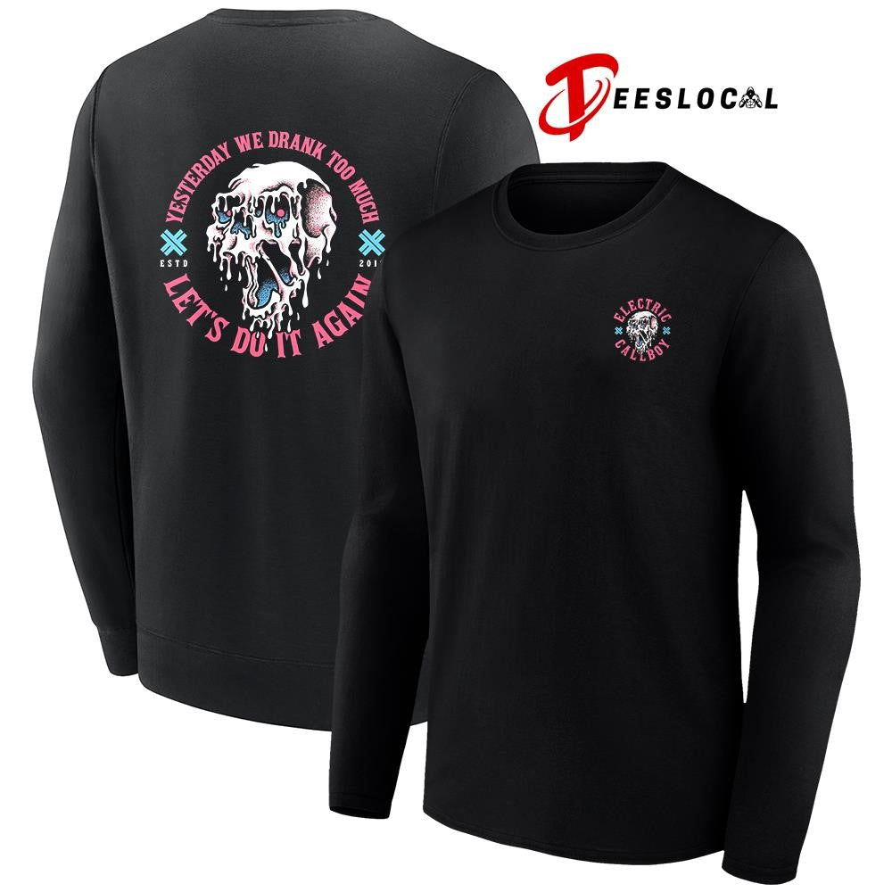 Electric Callboy yesterday we drank too much let’s do it again skull shirt