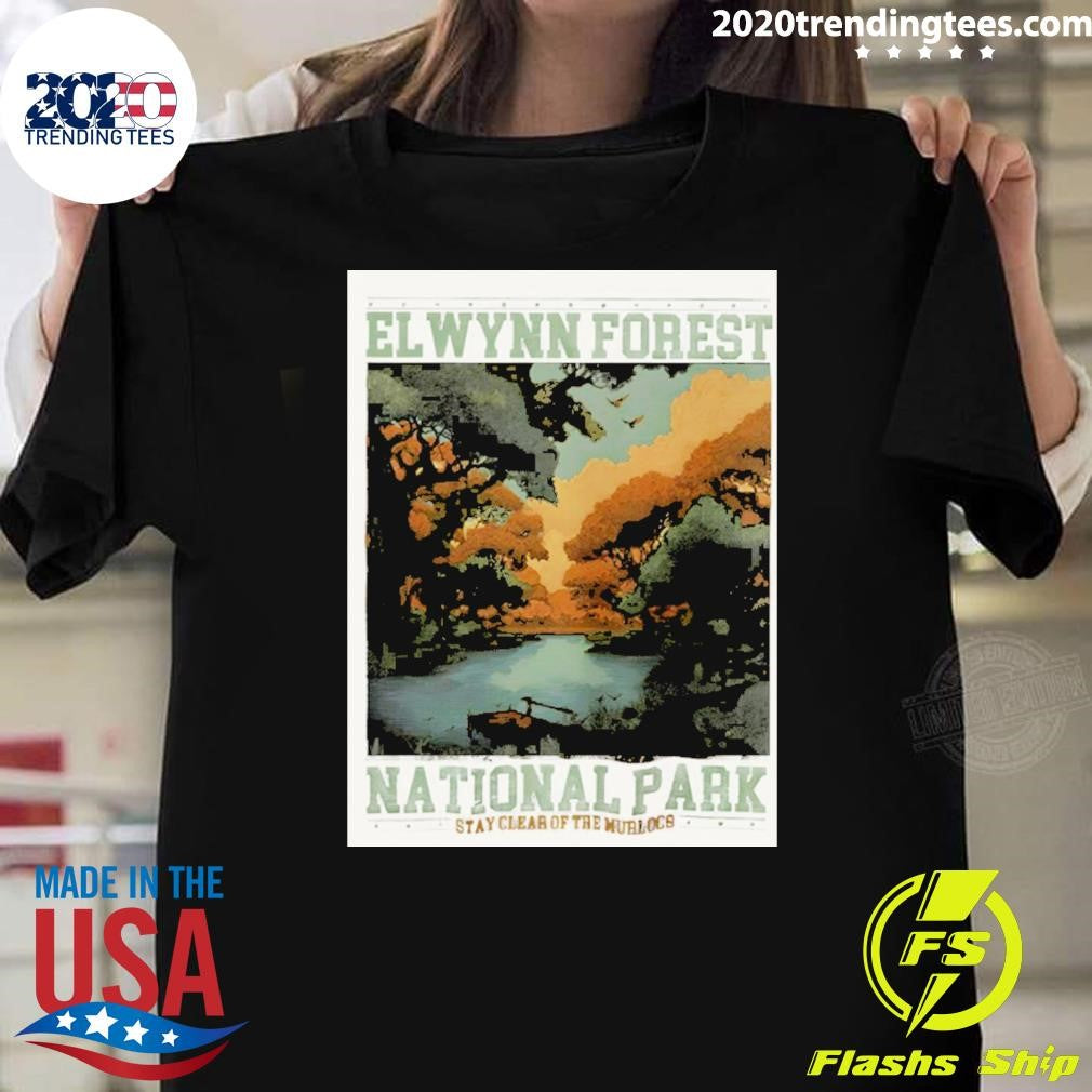 Elwynn Forest National Park Stay Clear Of The Murlocs Shirt
