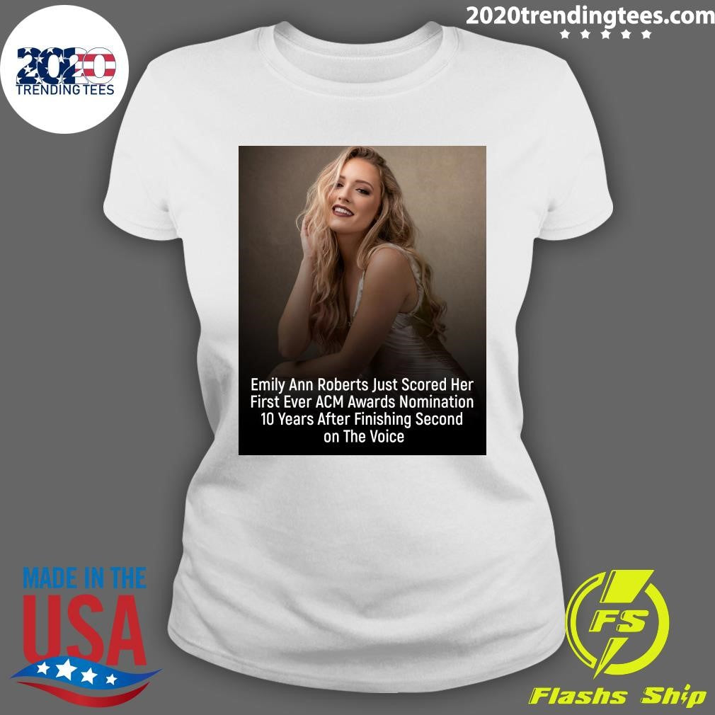 Emily Ann Roberts Just Scored Her First Ever ACM Awards Nomination 10 Years After Finishing Second on The Voice Shirt