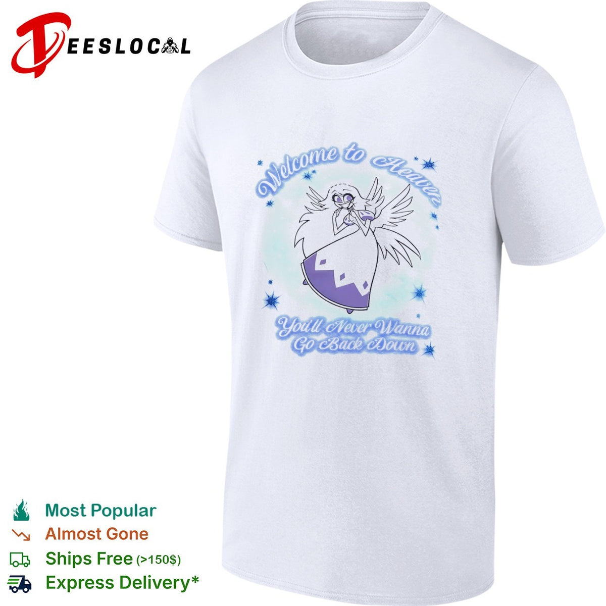 Emily Hazbin Hotel Welcome to Heaven Youll Never Wanna Go Back Down shirt