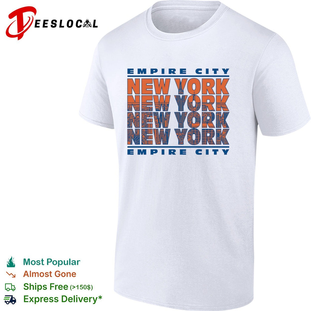 Empire City New York New York New York New York New York New York New York shirt