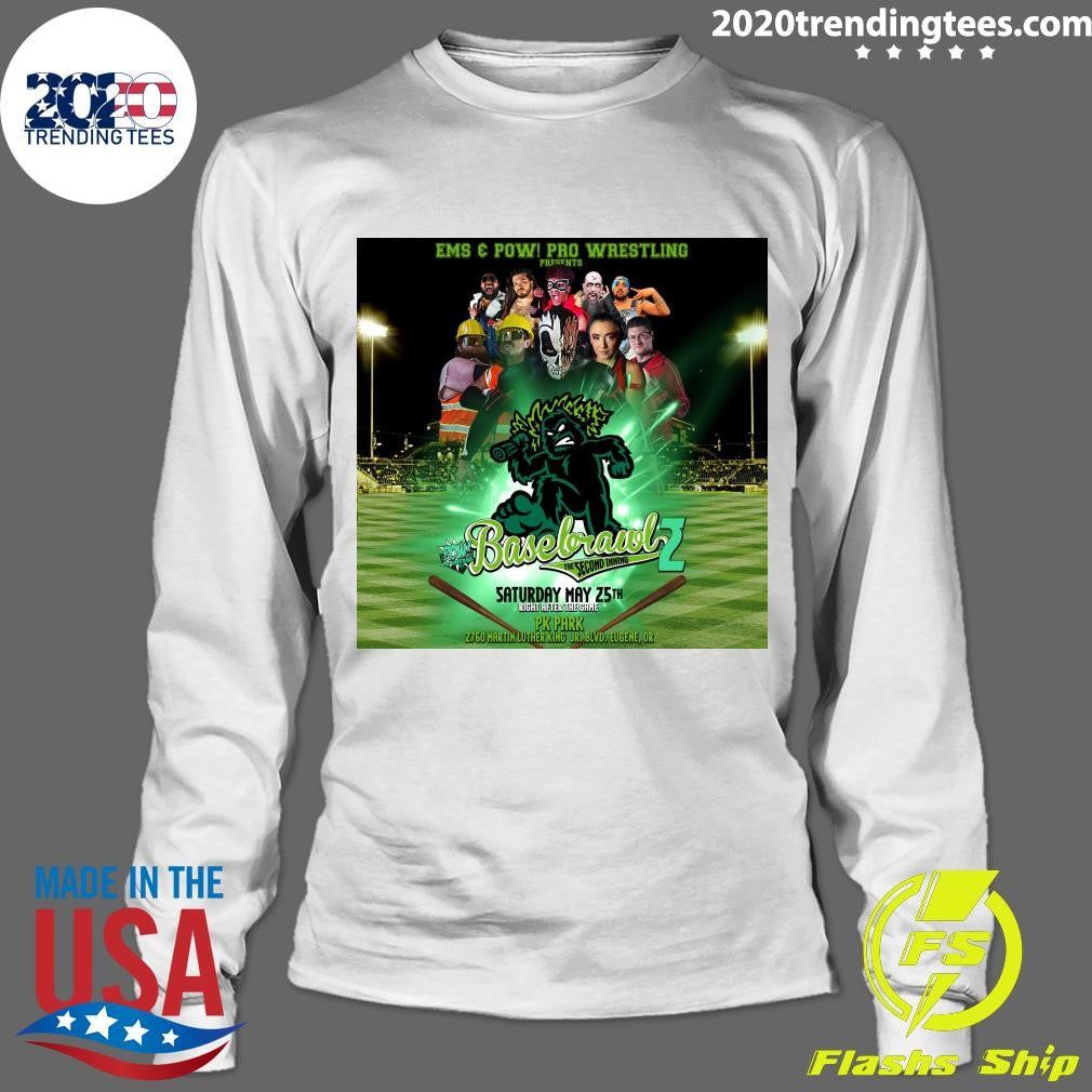 Ems & Pow Pro Wrestling Basebrawl 2 The Second Inning May 25th Right After The Game PK Park Shirt
