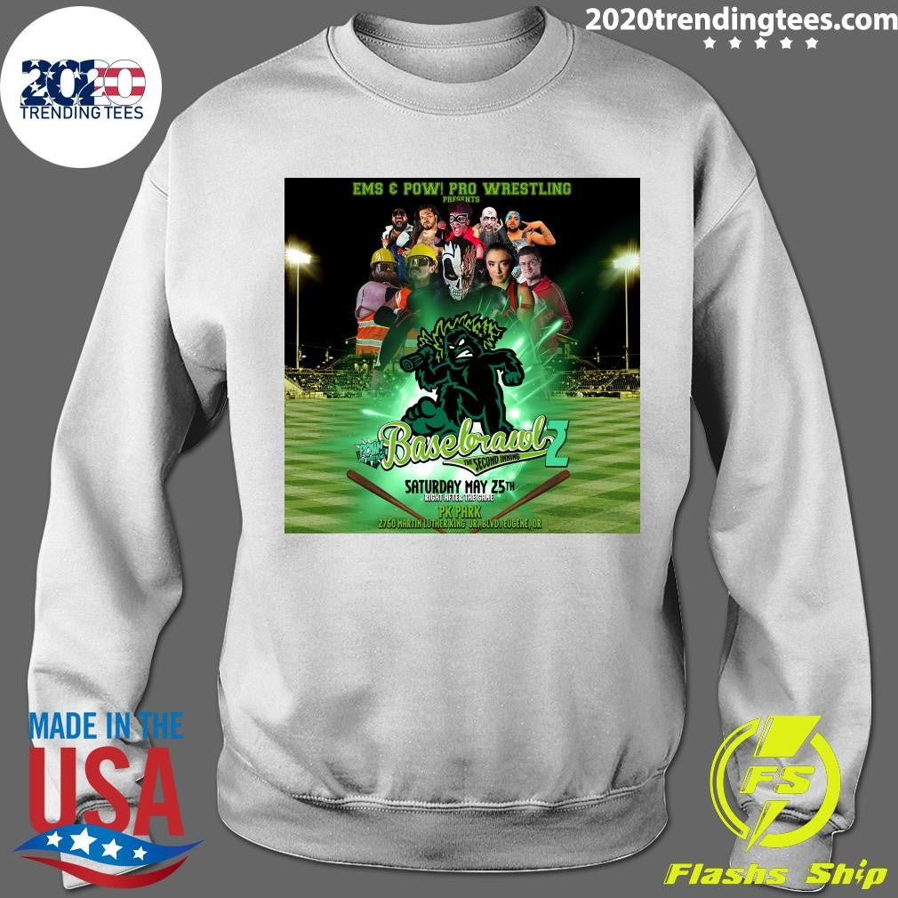 Ems & Pow Pro Wrestling Basebrawl 2 The Second Inning May 25th Right After The Game PK Park Shirt