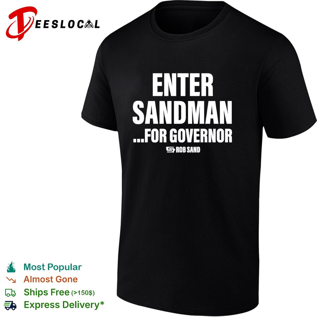 Enter Sandman for Governor Rob Sand shirt