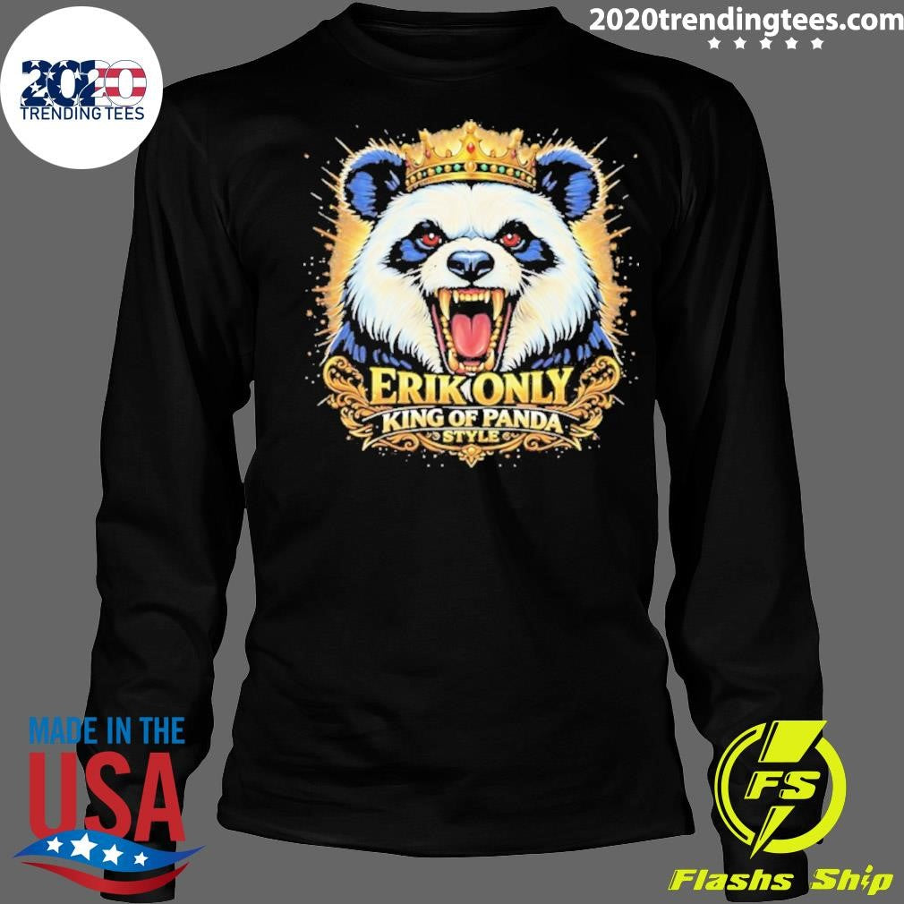 Erik Only King Of Panda Shirt
