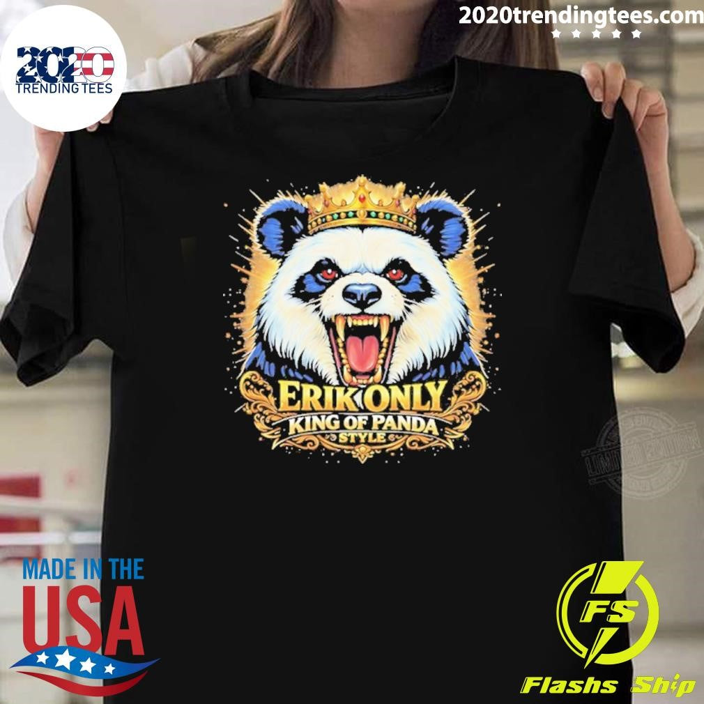 Erik Only King Of Panda Shirt