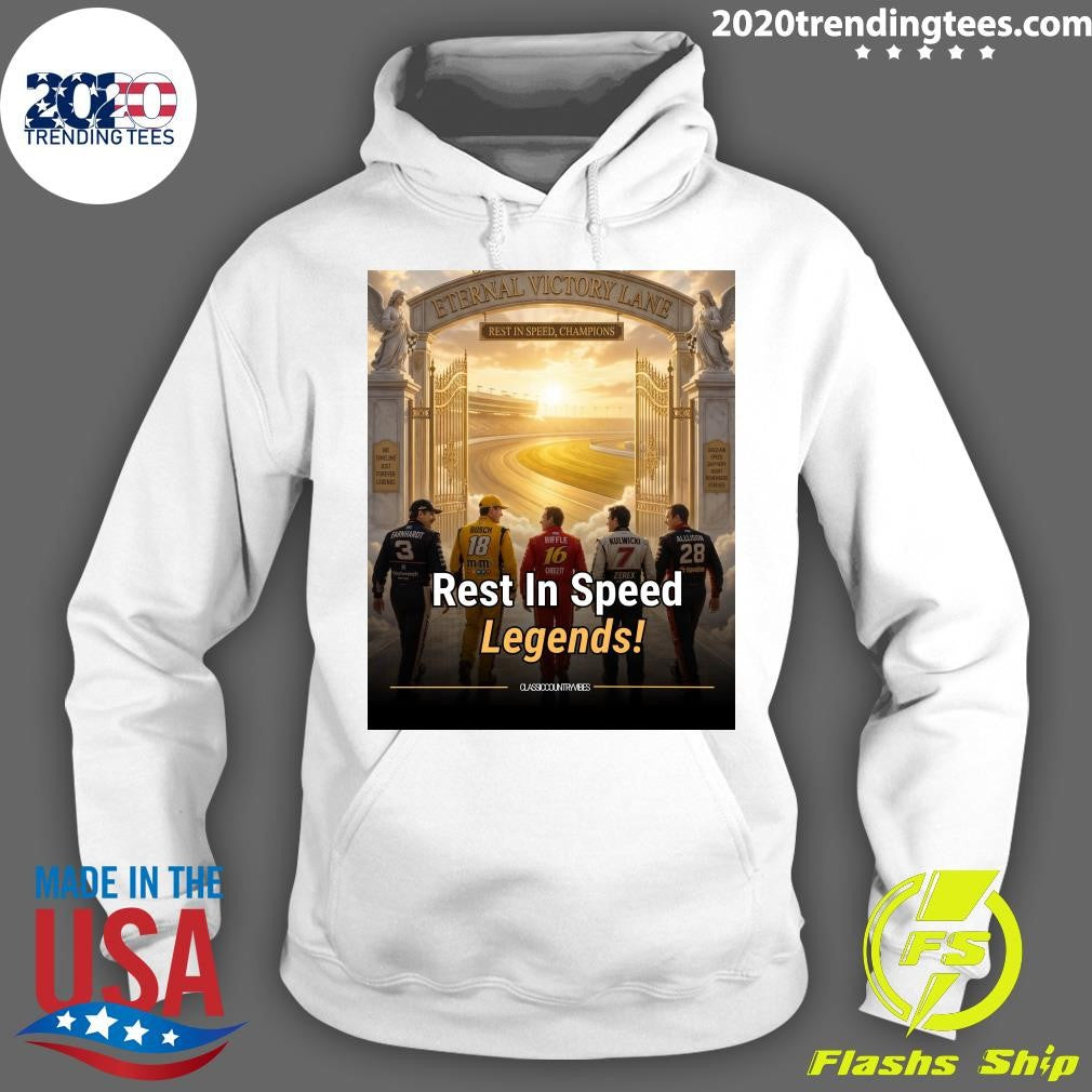 Eternal Victory Lane Rest In Speed, Champions Rest In Speed Legends Shirt