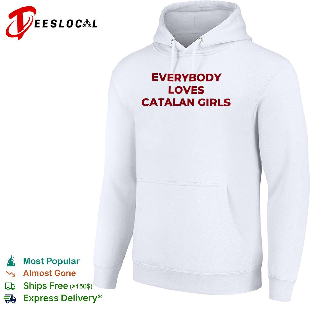 Everybody loves catalan girls shirt