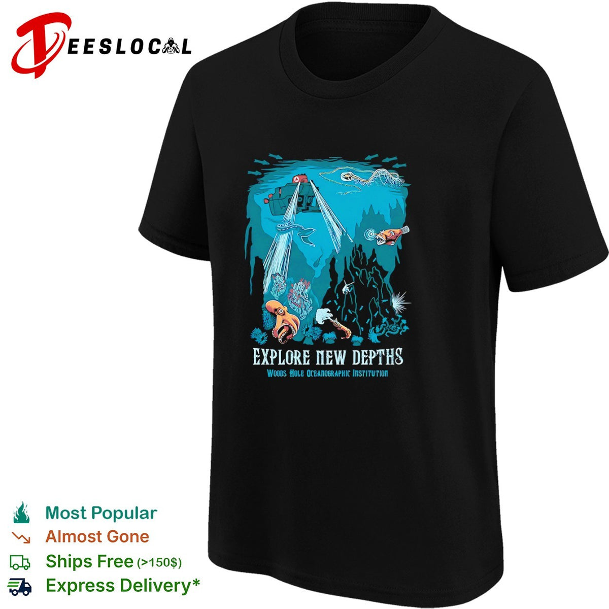Explore New Depths Woods Hole Oceanographic Institution Deep Sea Exploration shirt