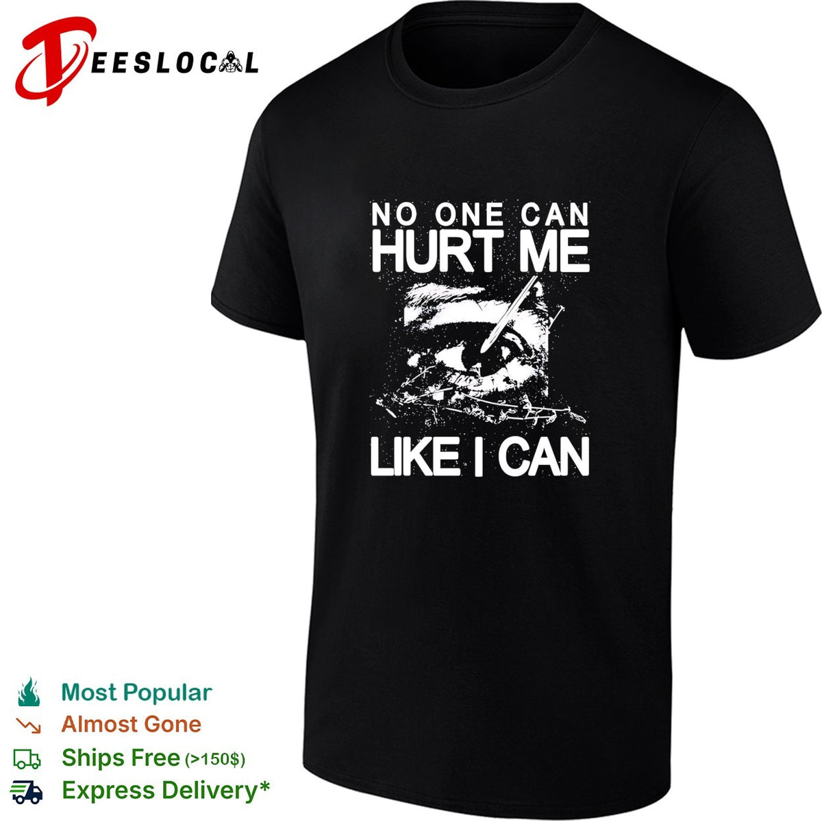 Eye no one can hurt me like I can shirt