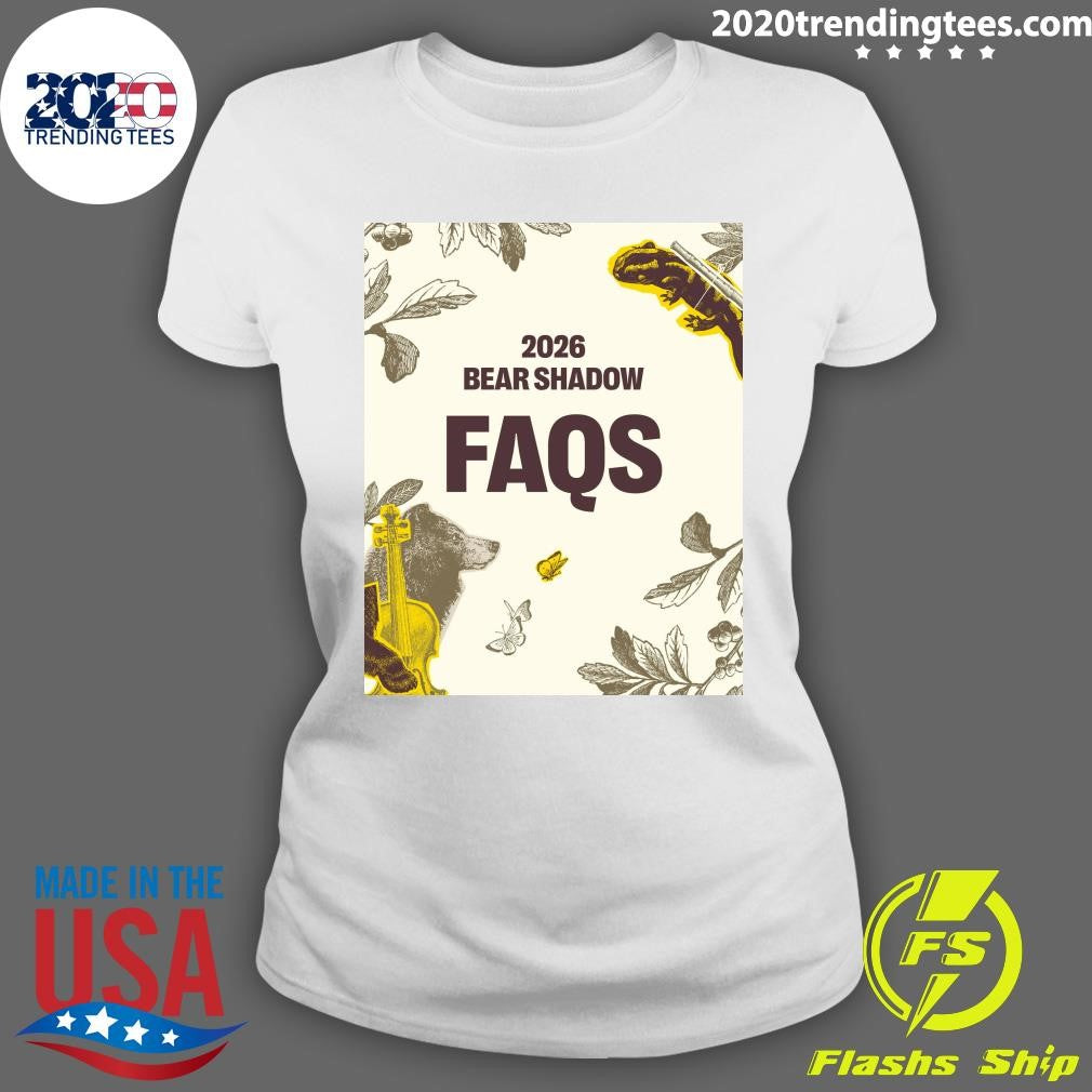FAQS The 2026 Bear Shadow Music Festival Shirt