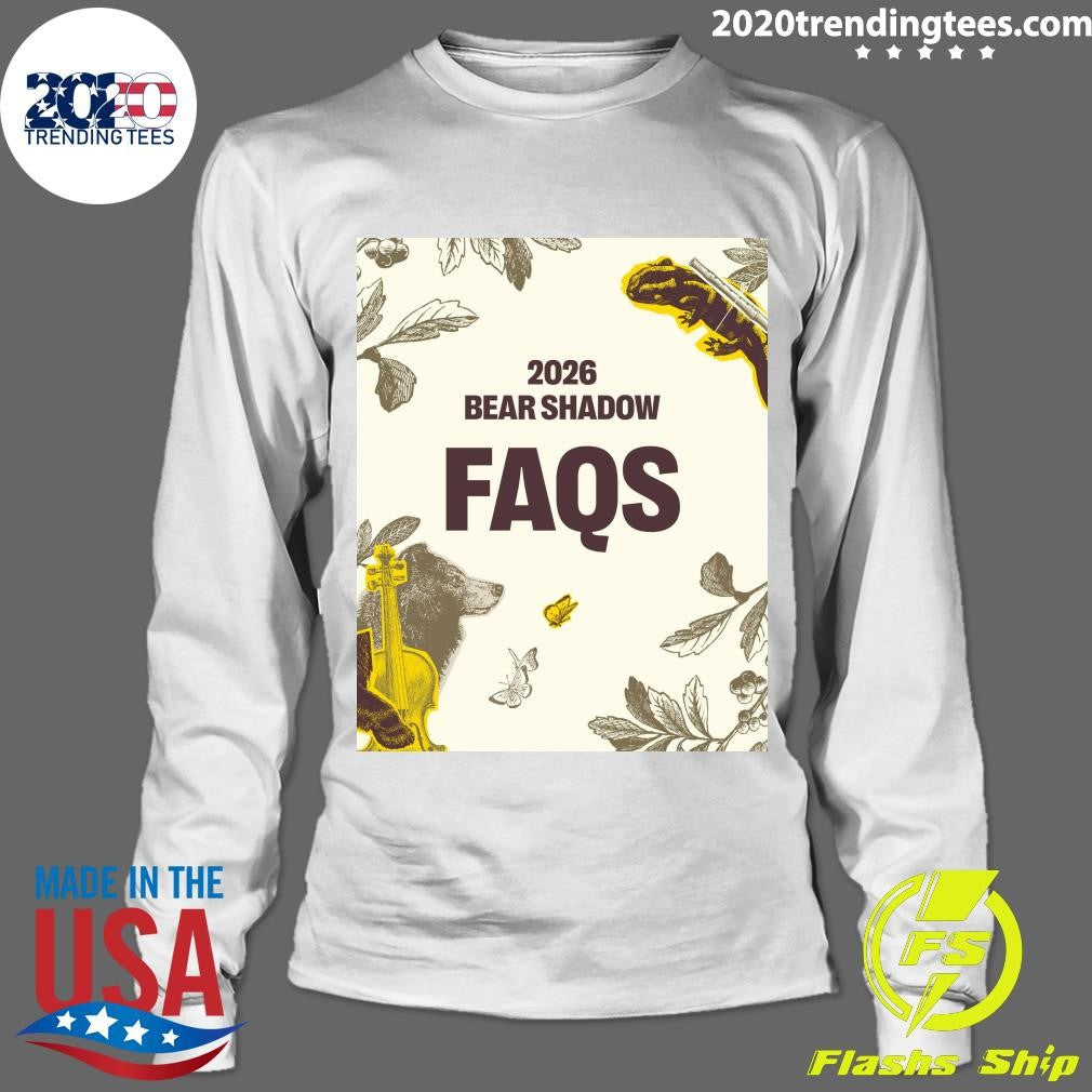 FAQS The 2026 Bear Shadow Music Festival Shirt
