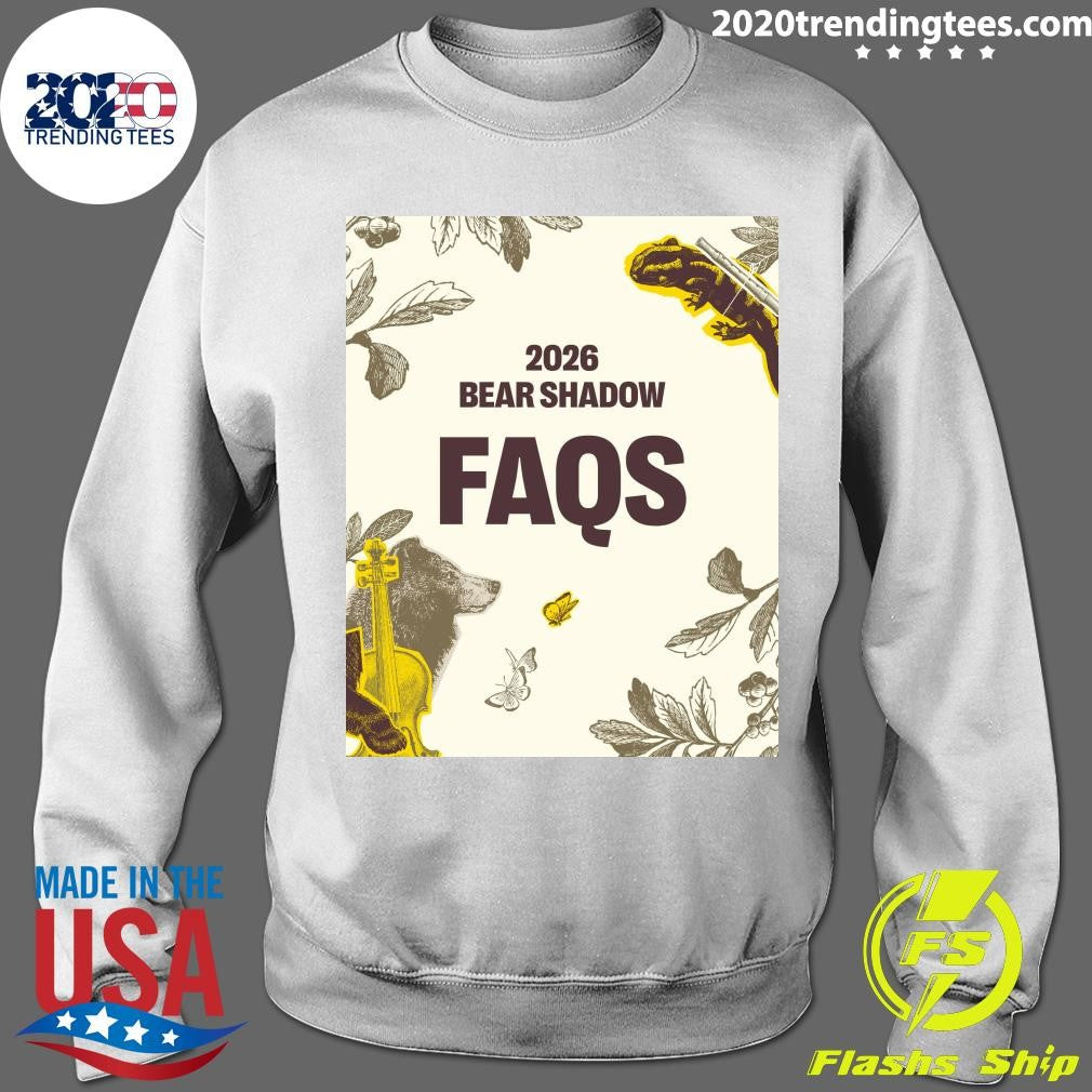 FAQS The 2026 Bear Shadow Music Festival Shirt