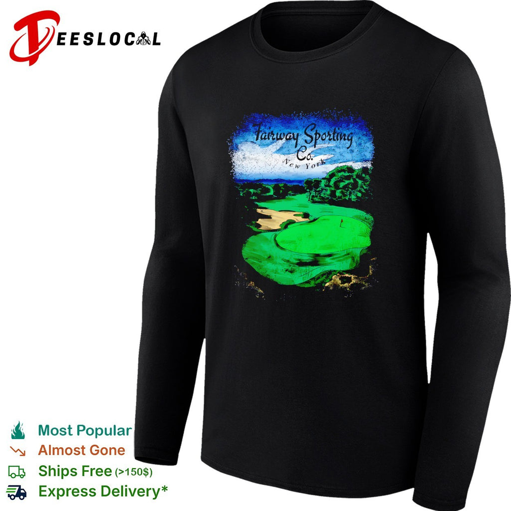 Fairway Sporting Co New York Golf Course Green Flag Sand Trap Landscape shirt