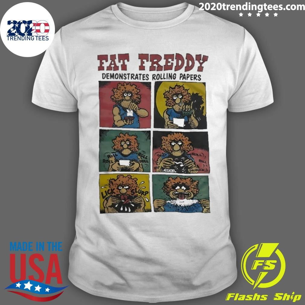 Fat Freddy Demonstrates Rolling Papers Shirt