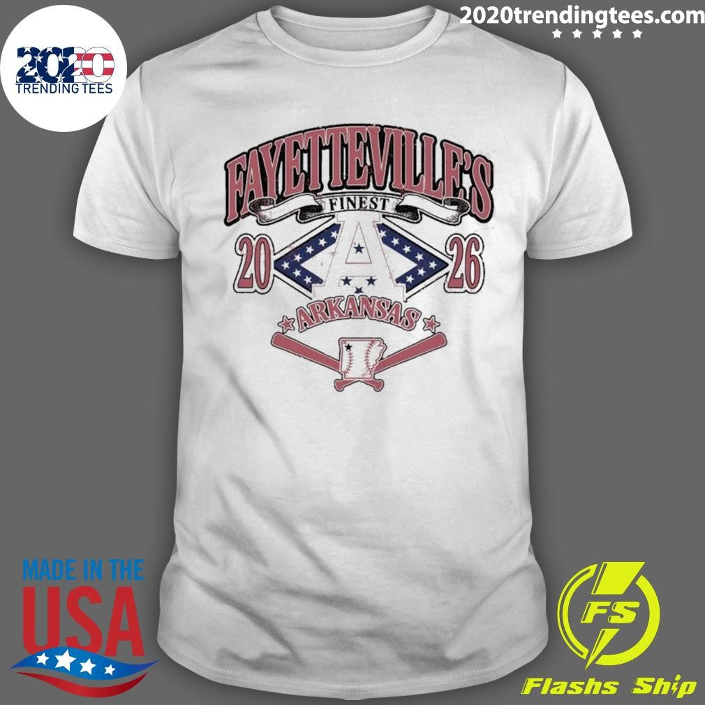 Fayetteville’s Finest Arkansas Baseball 2026 Tee Shirt