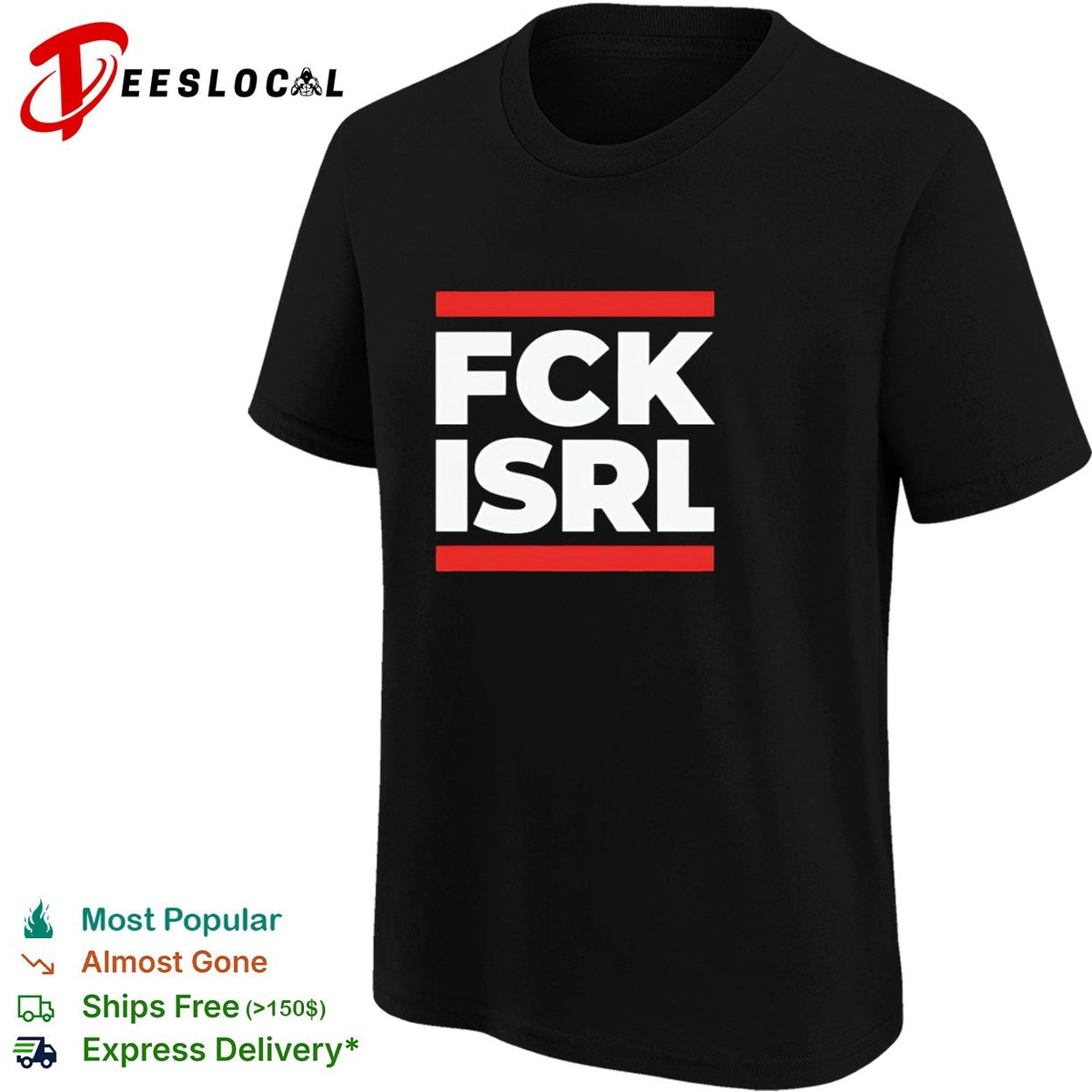 Fck Isrl Political Shirt