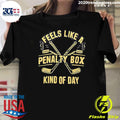 Feels Like A Penalty Box Kind Of Day Diagonal Hockey Stick Shirt