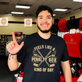 Feels like a penalty box kind of day hockey graphic shirt