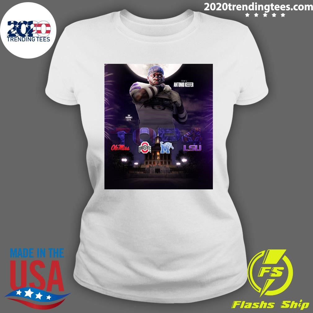 Final 4 for 2027 OT Antonio Keefer Memphis, TN Shirt
