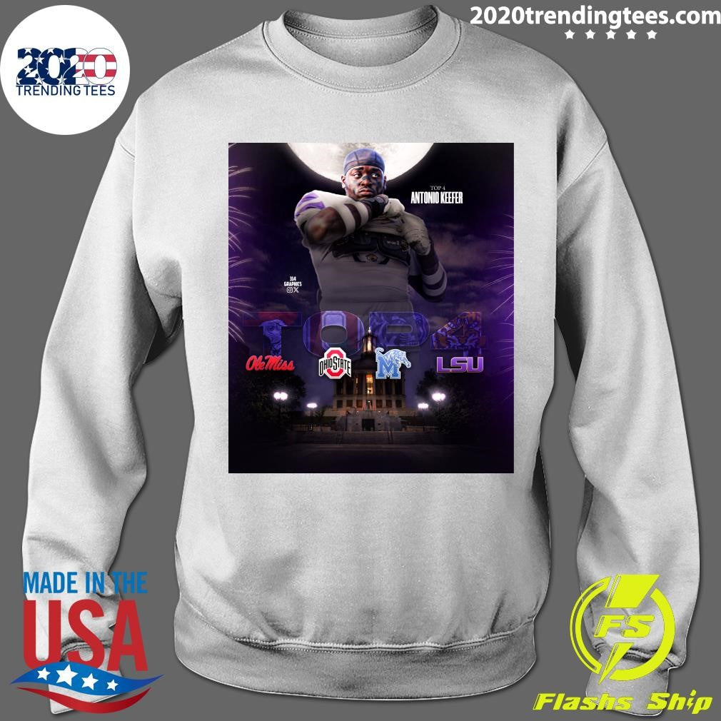 Final 4 for 2027 OT Antonio Keefer Memphis, TN Shirt