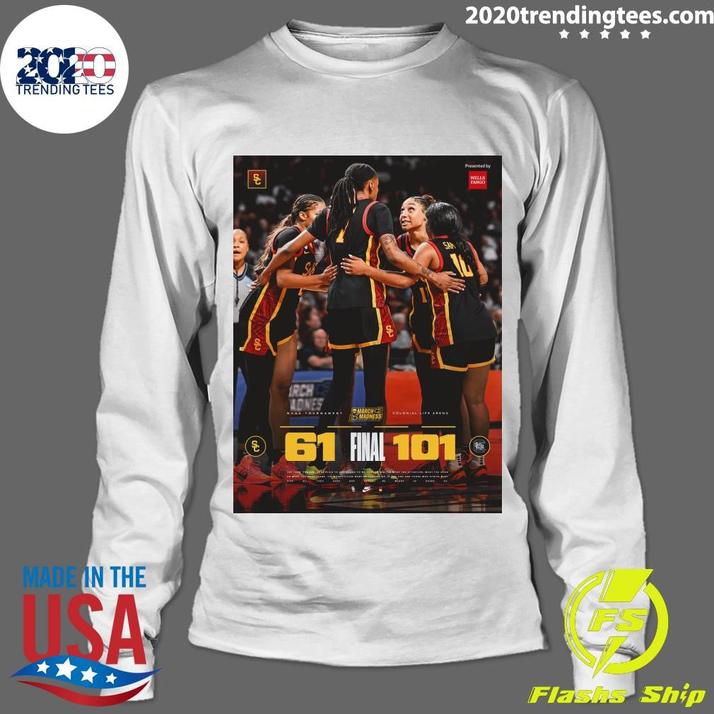 Final From South Carolina NCAA Tournament Colonial Life Arena 61 Final 101 March Madness Shirt