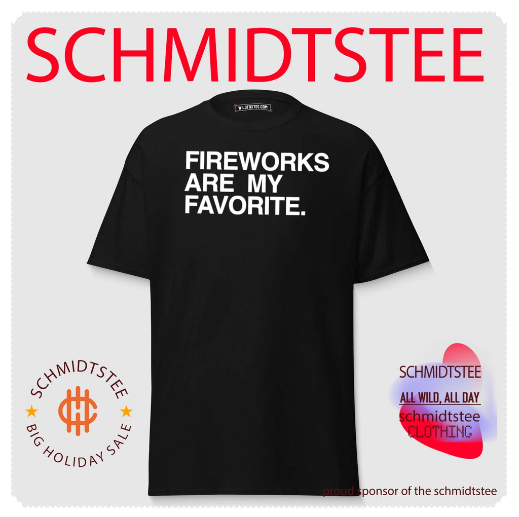 Fireworks are my favorite 4th of July 2026 shirt