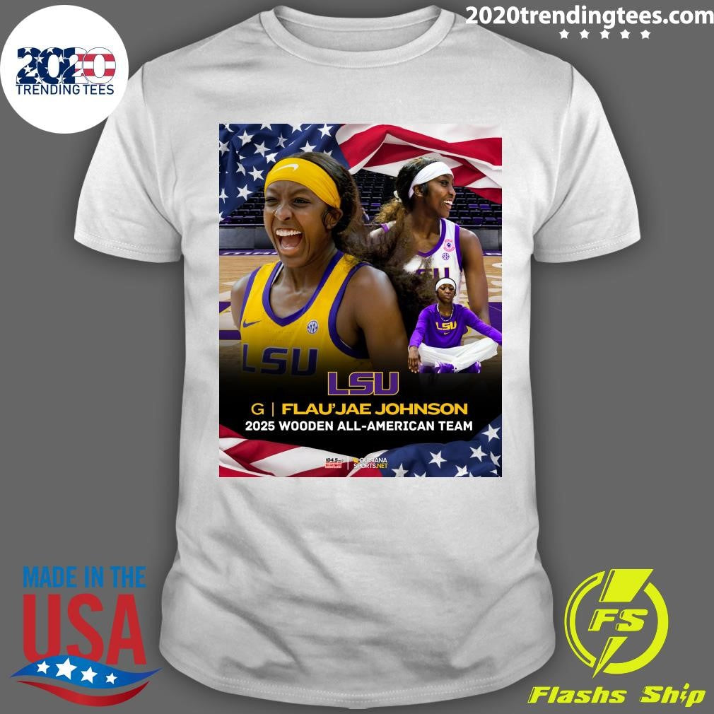 Flau’jae Johnson Named Wooden All-American at LSU Shirt