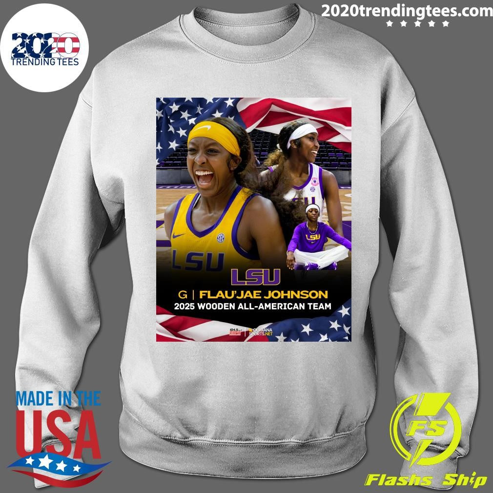 Flau’jae Johnson Named Wooden All-American at LSU Shirt