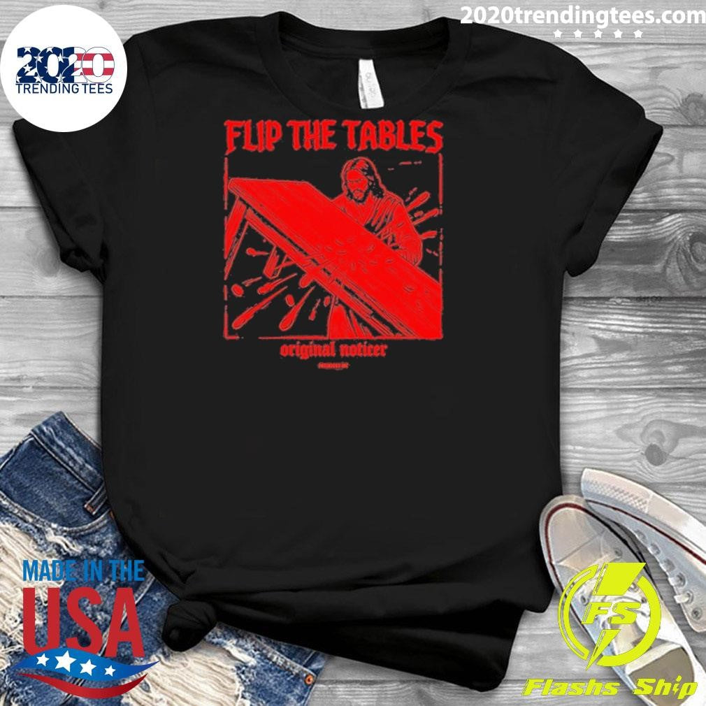 Flip The Tables Jesus Graphic Shirt
