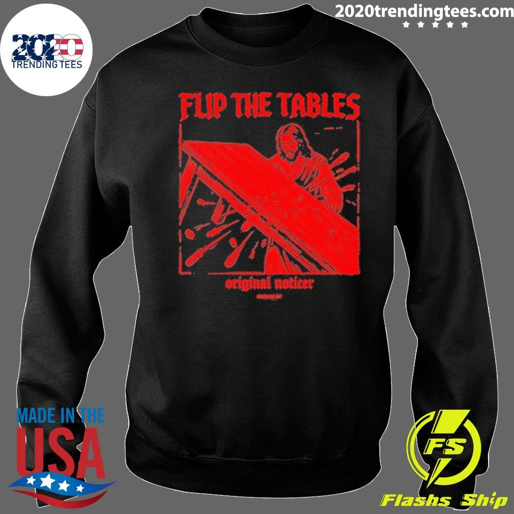 Flip The Tables Jesus Graphic Shirt