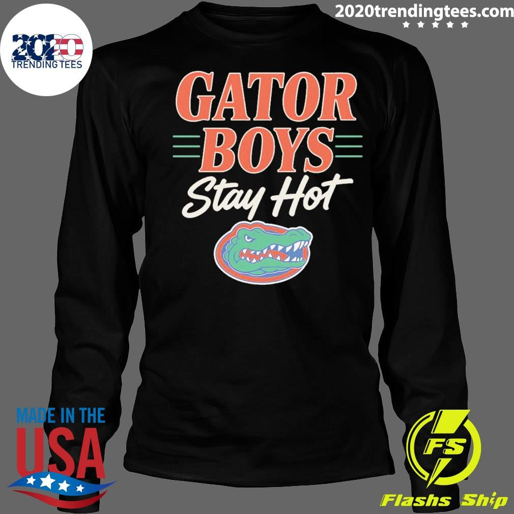 Florida Basketball Gator Boys Stay Hot Shirt