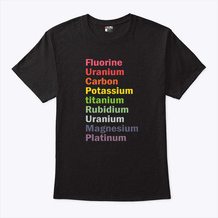 Fuck Trump Fluorine Uranium Carbon Potassium Titanium Rubidium T Shirt