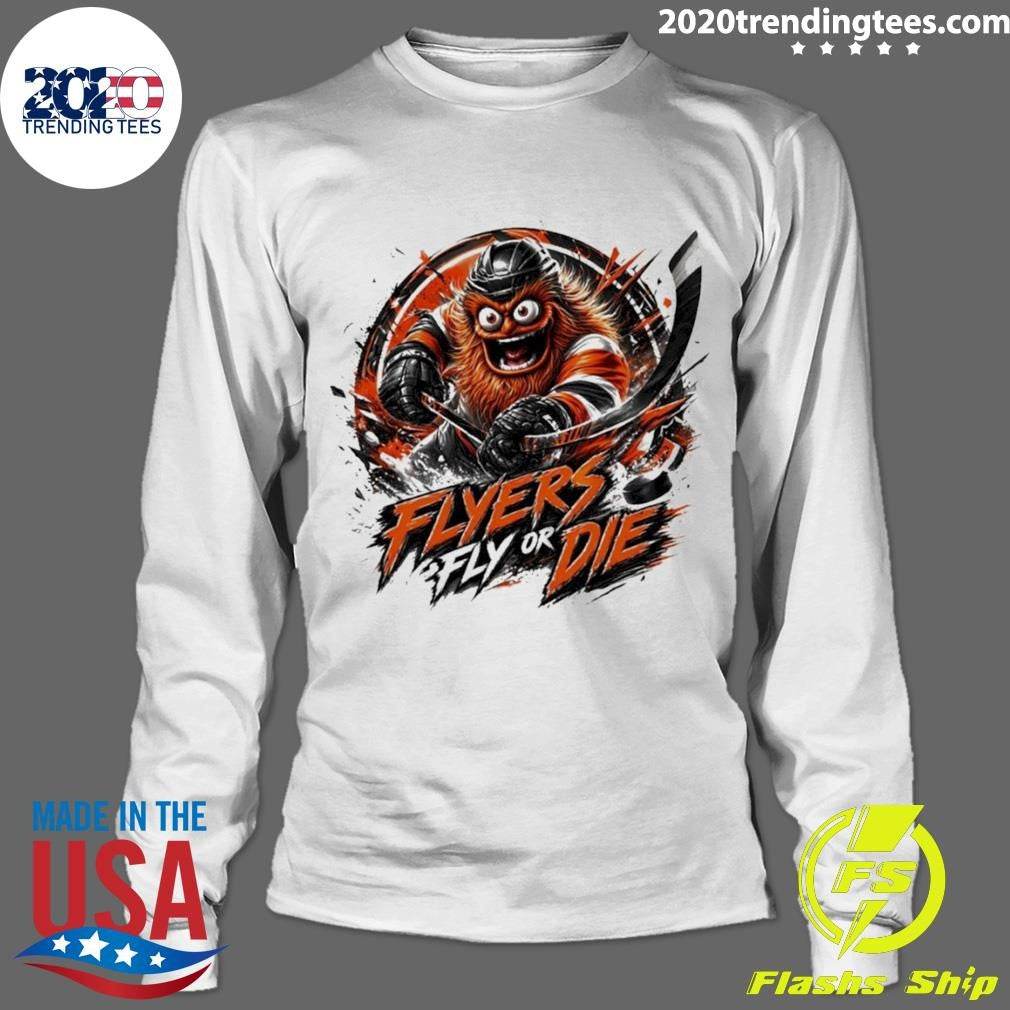 Flyers Hockey Gritty Flyers Fly Or Die Nhl 2026 Shirt