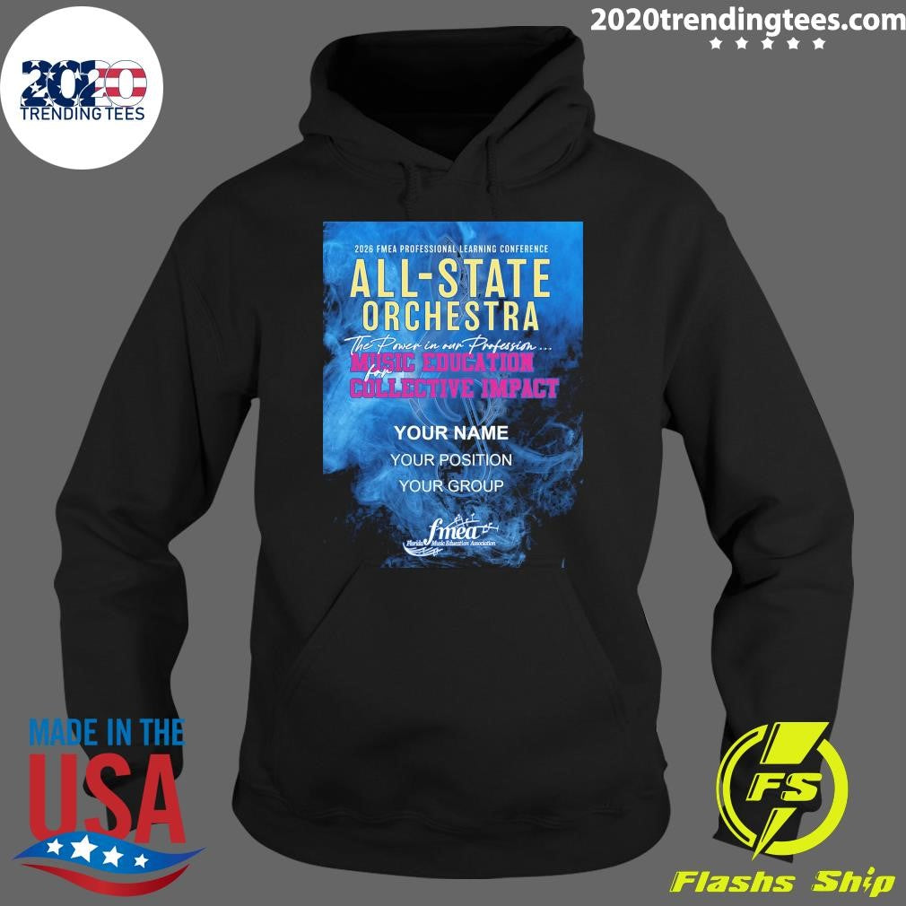 Fmea All-State 2025-2026 Orchestra Music Education Collective Impact Shirt
