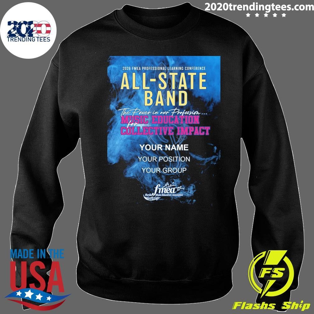 Fmea All-State Band 2025-2026 Music Education Collective Impact Shirt