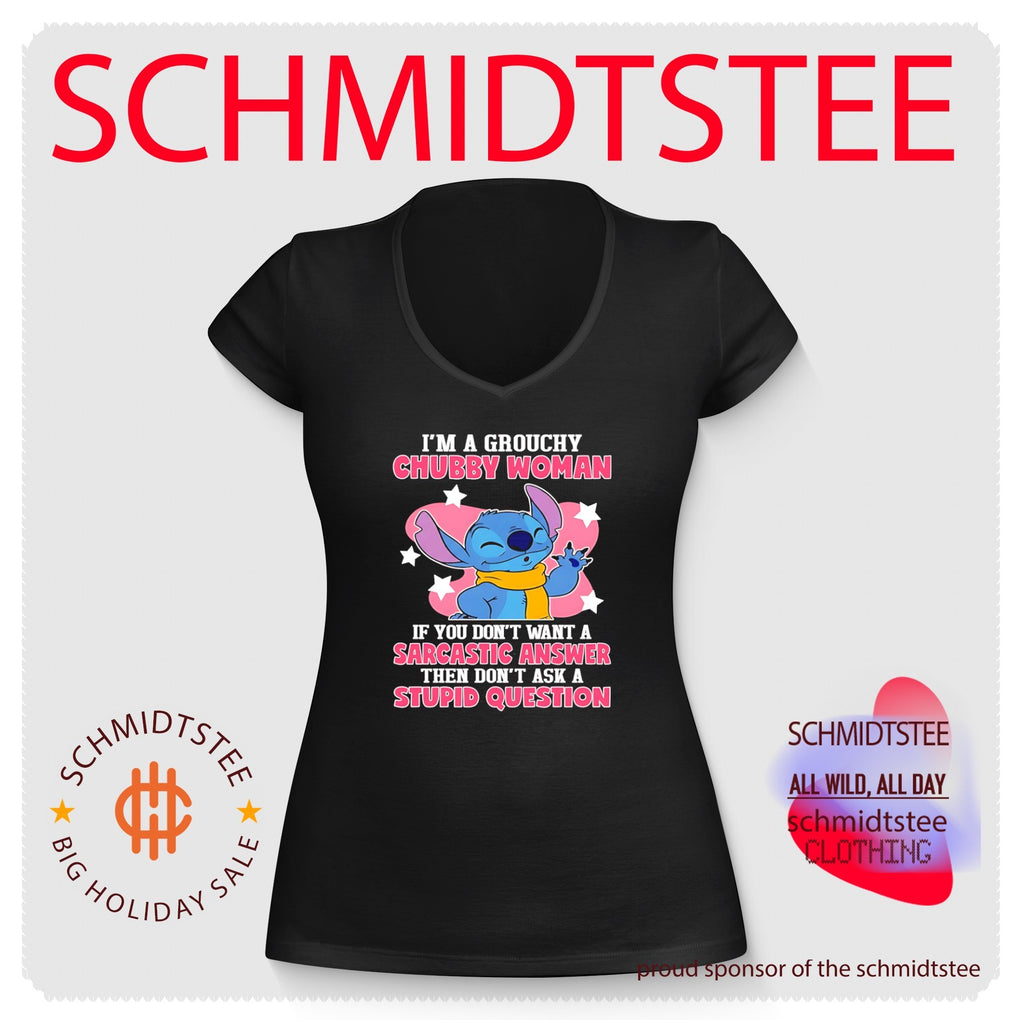 I’m A Grouchy Chubby Woman If You Don’t Want A Sarcastic Answer shirt