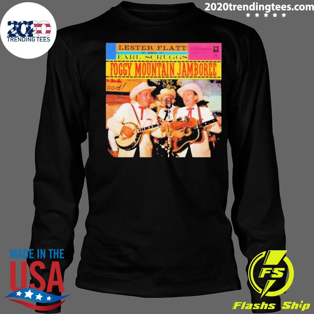 Foggy Mountain Jamboree Lester Flatt And Earl Scruggs Shirt