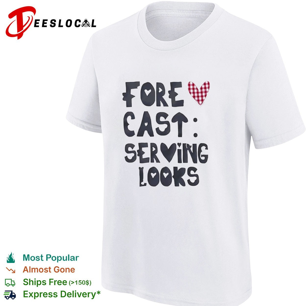 Forecast serving looks shirt