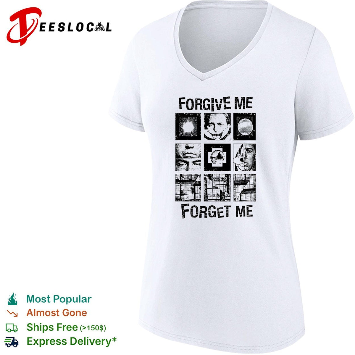 Forgive Me Forget Me classic shirt