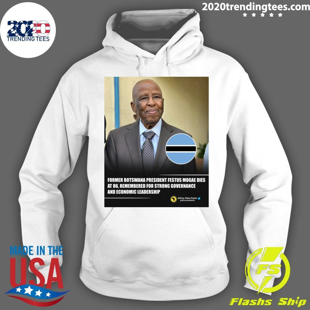 Former Botswana President Festus Mogae Has Died At The Age Of 86 Shirt
