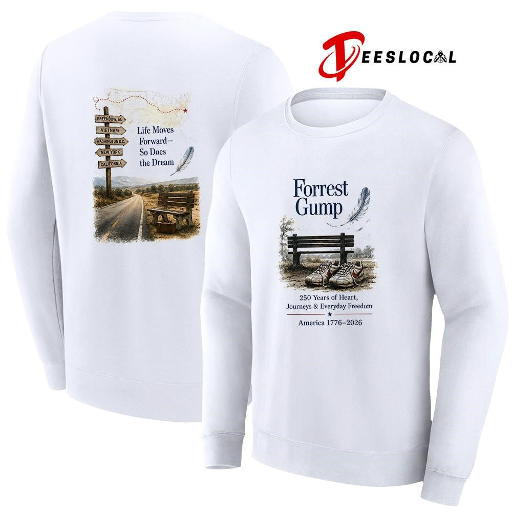 Forrest Gump 250 years of heart journeys and everyday freedom life moves forward shirt