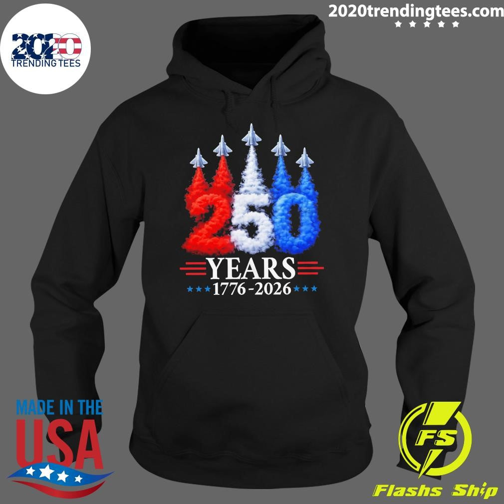Fourth of July Jet flyover 250th Anniversary Years 1776-2026 Patriotic USA Tee Shirt